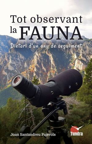 TOT OBSERVANT LA FAUNA
