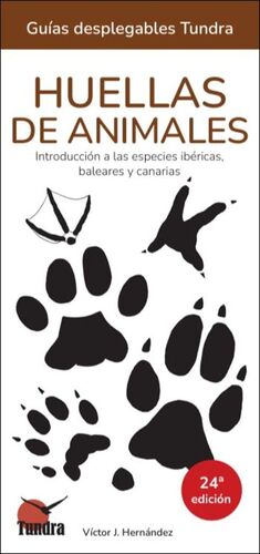 HUELLAS DE ANIMALES  24ª EDICION. GUIAS DESPLEGABLES