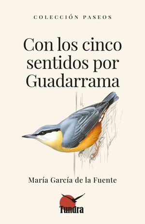 CON LOS CINCO SENTIDOS POR GUADARRAMA