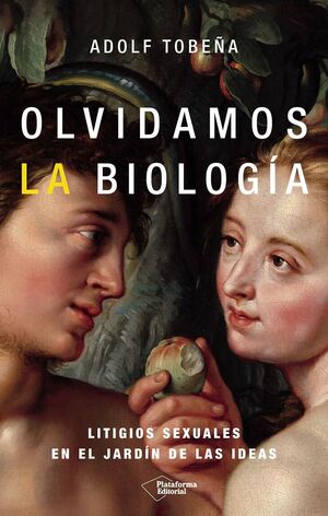 OLVIDAMOS LA BIOLOGÍA *
