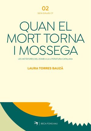 QUAN EL MORT TORNA I MOSSEGA