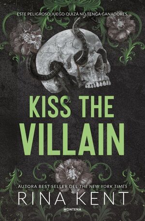 KISS THE VILLAIN (VILLANOS 1) *