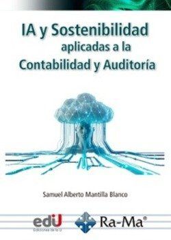 IA Y SOSTENIBILIDAD APLICADAS A LA CONTABILIDAD Y LA AUDITORÍA *