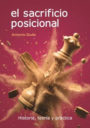 EL SACRIFICIO POSICIONAL *