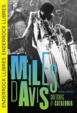 MILES DAVIS. SKETCHES OF CATALONIA *