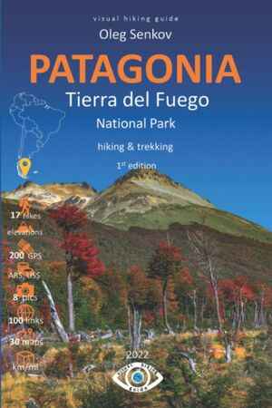 PATAGONIA, TIERRA DEL FUEGO: *